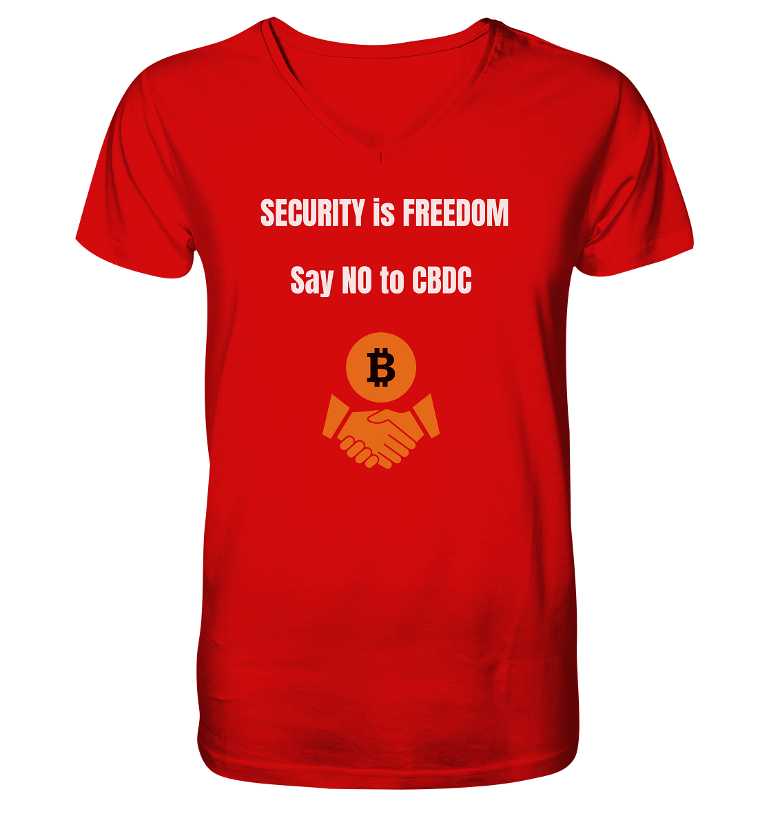 SECURITY is FREEDOM - say NO to CBDC  - V-Neck Shirt