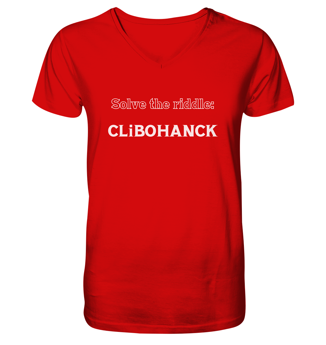SOLVE THE RIDDLE - CLiBOHANCK - V-Neck Shirt