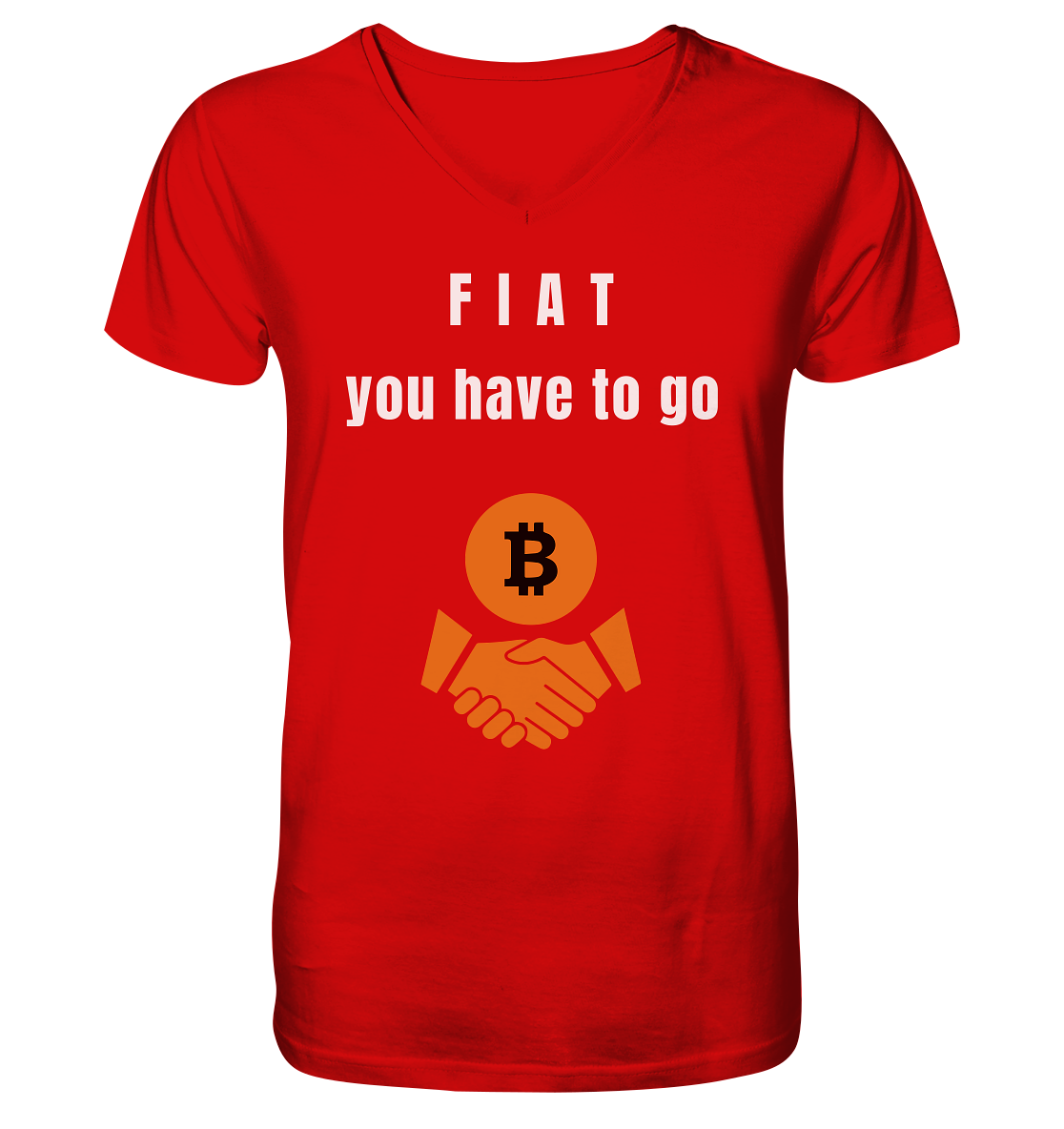 FIAT you have to go - V-Neck Shirt