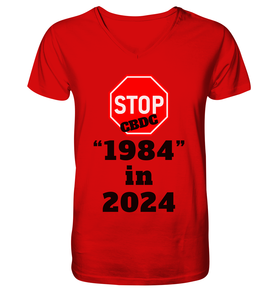 STOP CBDC "1984" in 2024 - V-Neck Shirt
