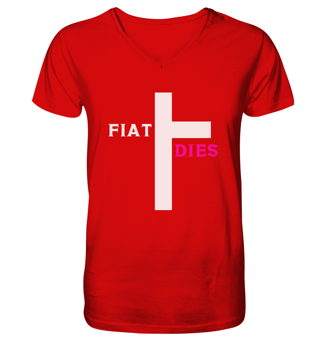FIAT DIES  - (Variante "FIAT" Teil des Kreuzes) - V-Neck Shirt