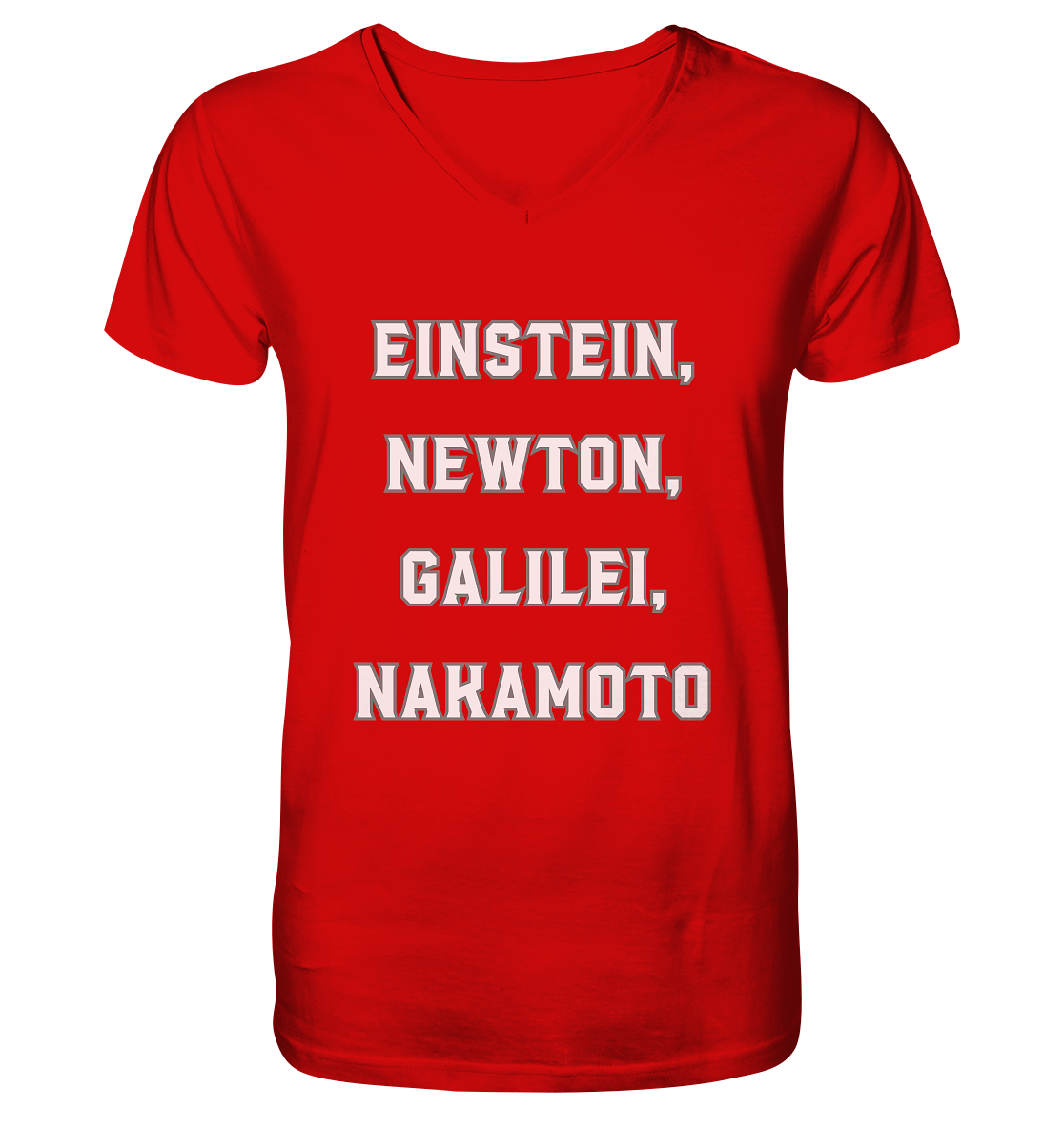 EINSTEIN, NEWTON, GALILEI, NAKAMOTO - V-Neck Shirt