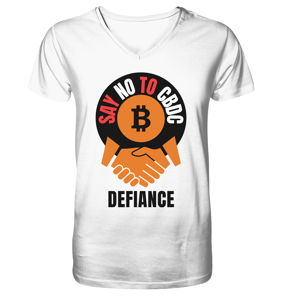 SAY NO TO CBDC - DEFIANCE (Var. rund + BTC handshake) - V-Neck Shirt